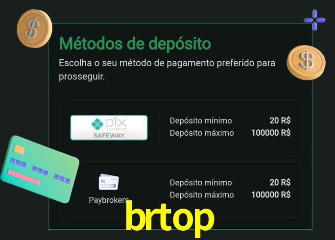 O cassino brtop oferece uma grande variedade de métodos de pagamento