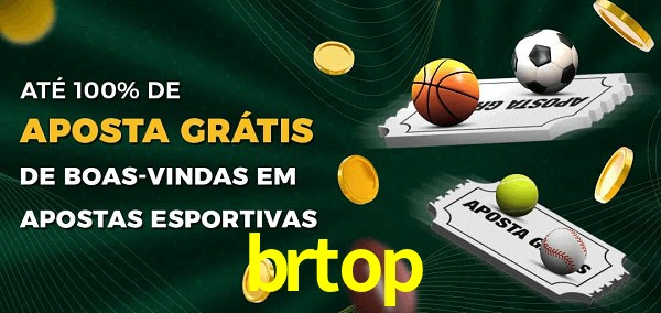 brtop Ate 100% de Aposta Gratis